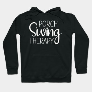 Porch Swing Therapy Tee Shirt Hoodie